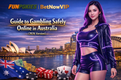 Guide to Gambling Safely Online in Austra - FunPokies Australia